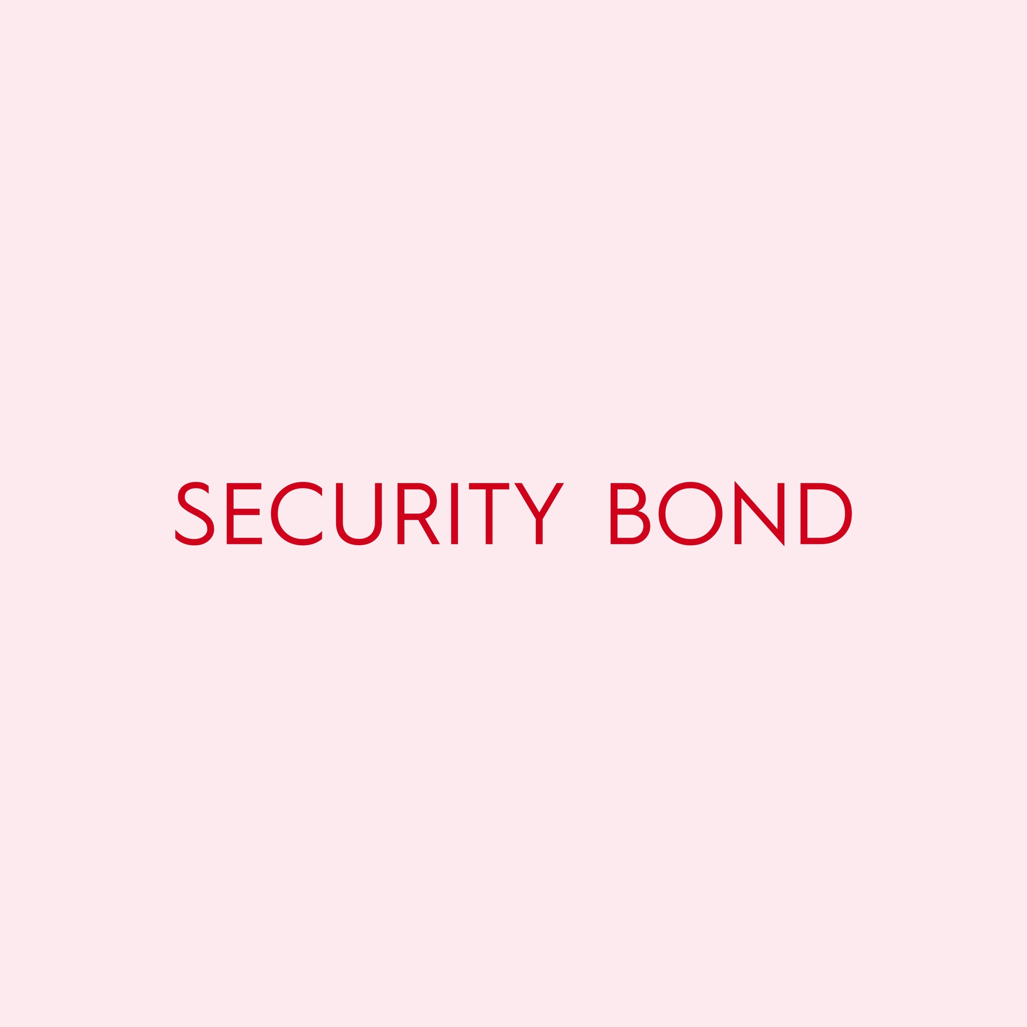 FG SECURITY BOND